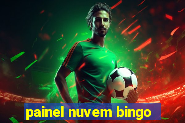 painel nuvem bingo